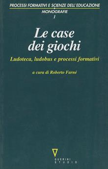 Le case dei giochi