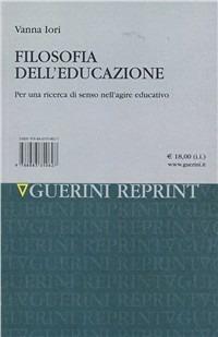 Filosofia dell'educazione. Per una ricerca di senso nell'agire educativo - Vanna Iori - copertina