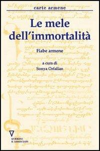 Le mele dell'immortalità. Fiabe armene - copertina