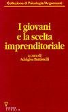 I giovani e la scelta imprenditoriale
