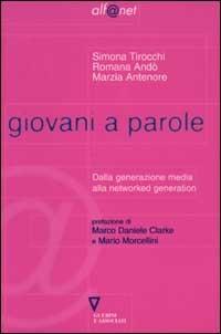 Giovani a parole. Dalla generazione media alla networked generation