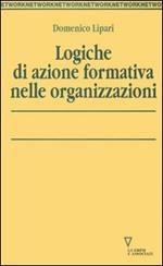 Logiche di azione formativa nelle organizzazioni