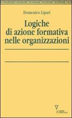 Logiche di azione formativa nelle organizzazioni