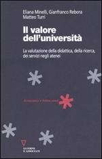 Il valore dell'università. La valutazione della didattica, della ricerca, dei servizi negli atenei