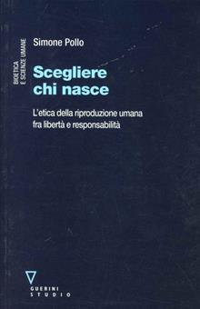 Scegliere chi nasce