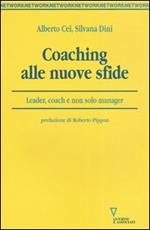 Coaching alle nuove sfide. Leader, coach e non solo manager
