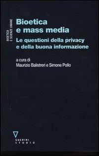 Bioetica e mass media