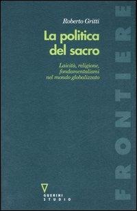 La politica del sacro
