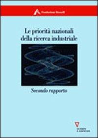 Le priorità nazionali della ricerca industriale. 2° rapporto