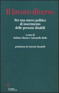 Il lavoro diverso