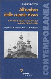 All'ombra delle cupole d'oro