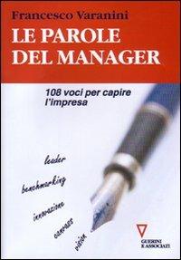 Le parole del manager