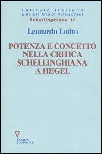 Potenza e concetto nella critica shellinghiana a Hegel