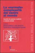 La «normale» complessità del venire al mondo. Incontro tra scienze mediche e scienze umane
