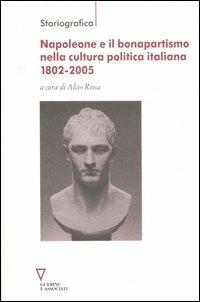 Napoleone e il bonapartismo nella cultura politica italiana