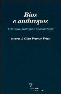Bios e anthropos