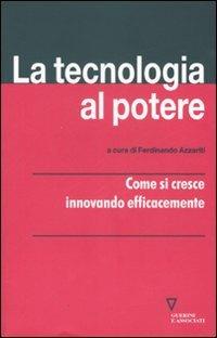 La tecnologia al potere