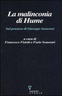 La malinconia di Hume. Sul pensiero di Giuseppe Semerari - copertina