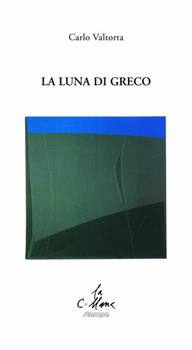 Libro La luna di greco Carlo Valtorta