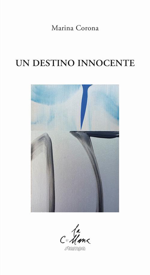 Un destino innocente - Marina Corona - copertina