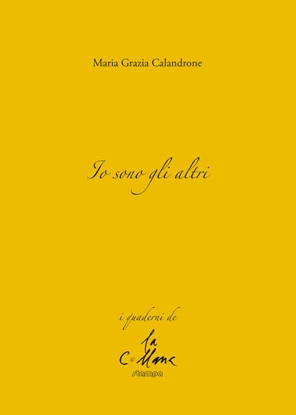 Io sono gli altri - Maria Grazia Calandrone - copertina