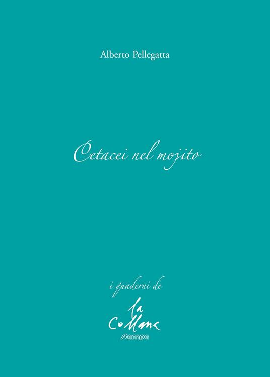 Cetacei nel mojito - Alberto Pellegatta - copertina