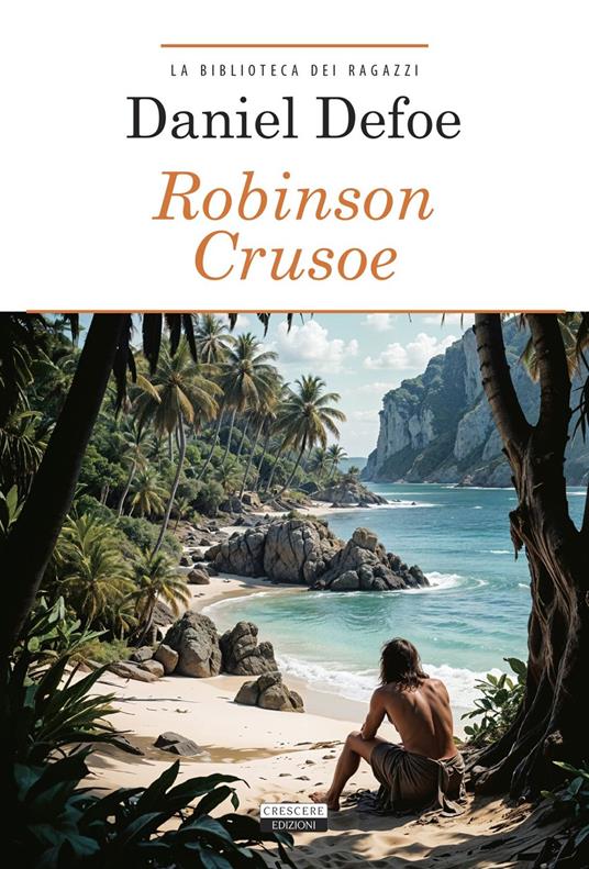 Robinson Crusoe. Ediz. integrale. Con Segnalibro - Daniel Defoe - 3