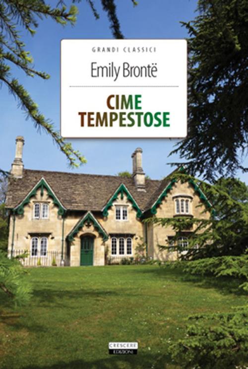 Cime tempestose. Ediz. integrale. Con Segnalibro - Emily Brontë - copertina