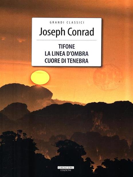 Tifone-La linea d'ombra-Cuore di tenebra. Ediz. integrale. Con Segnalibro - Joseph Conrad - 3