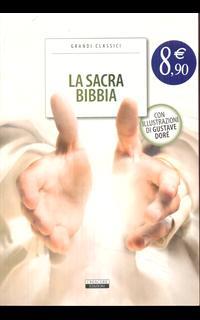 La Sacra Bibbia. Con Segnalibro