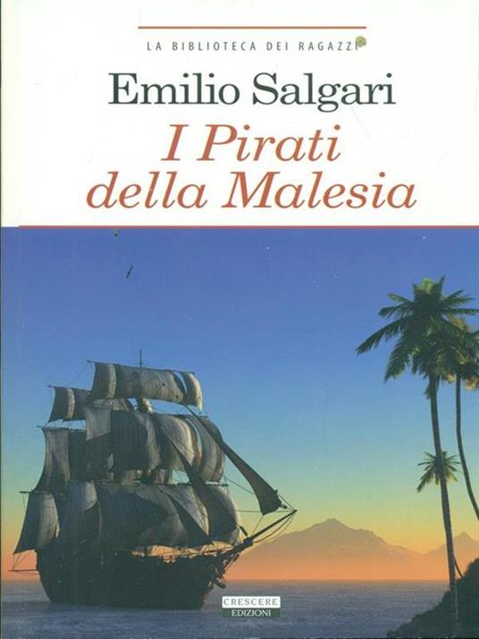 I pirati della Malesia. Ediz. integrale. Con Segnalibro - Emilio Salgari - 3