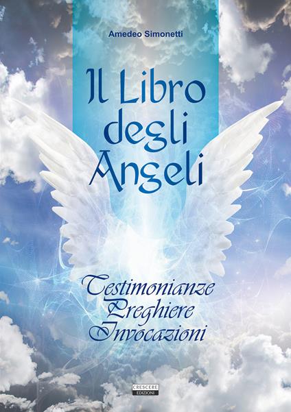 Il libro degli angeli - Amedeo Simonetti - copertina