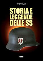 Storia e leggende delle SS