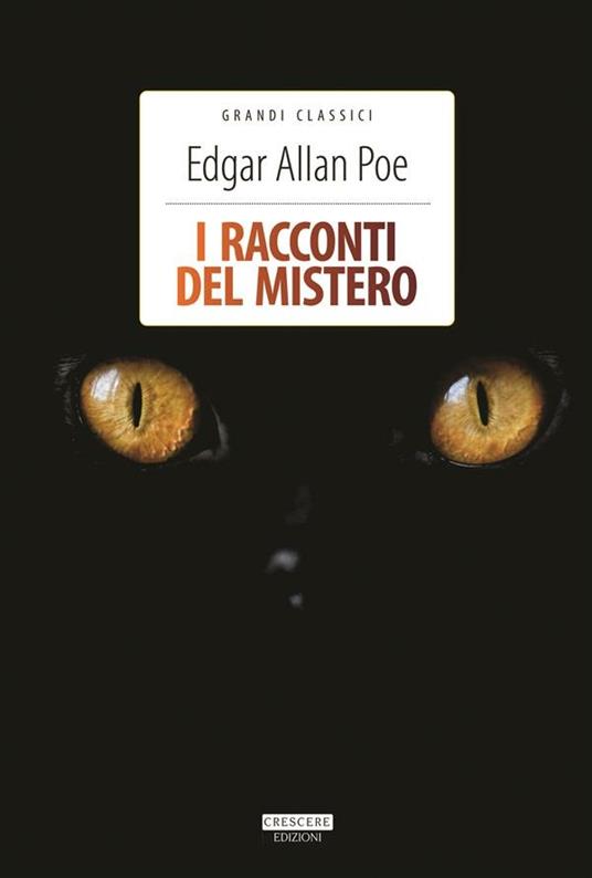 I racconti del mistero. Ediz. integrale - Edgar Allan Poe - ebook