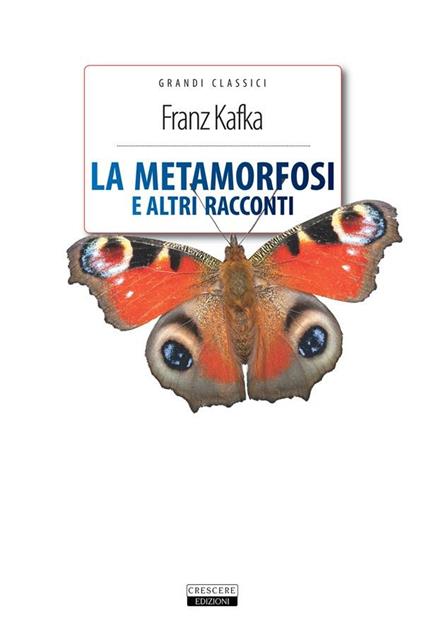 La metamorfosi e altri racconti. Ediz. integrale - Franz Kafka - ebook