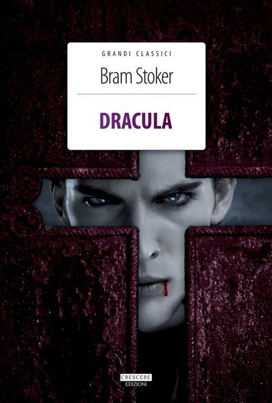 Dracula. Ediz. integrale - Bram Stoker,A. Balducci,A. Interno - ebook