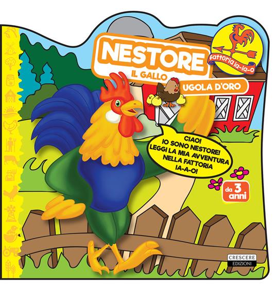 Nestore il gallo ugola d'oro - Antonio Renna - copertina