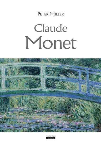 Claude Monet - Peter Miller - copertina