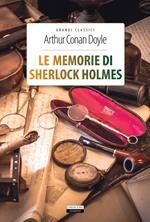 Le memorie di Sherlock Holmes. Ediz. integrale. Con Segnalibro