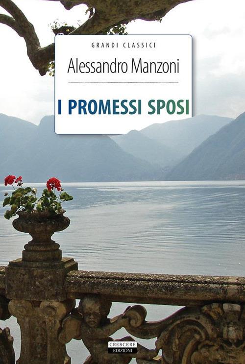 I promessi sposi. Ediz. integrale - Alessandro Manzoni - ebook