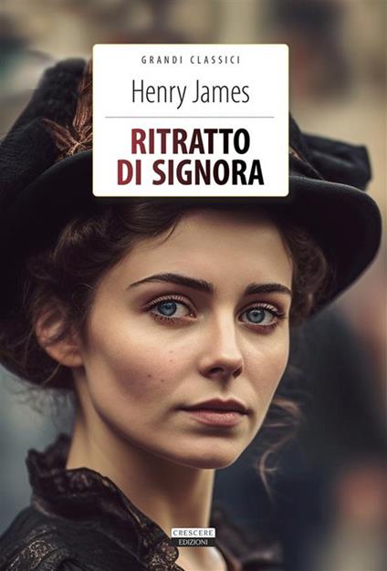 Ritratto di signora - Henry James,Franco Romanini - ebook