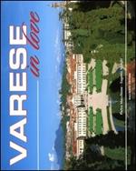 Varese in love. Ediz. italiana e inglese