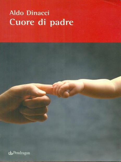 Cuore di padre - Aldo Dinacci - copertina