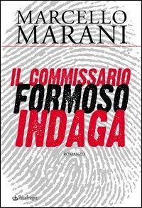 Il commissario Formoso indaga - Marcello Marani - copertina