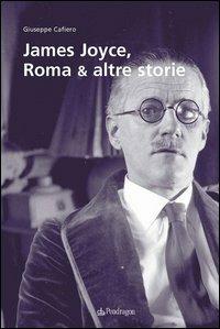James Joyce, Roma & altre storie - Giuseppe Cafiero - copertina
