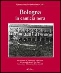 Bologna in camicia nera. Ediz. illustrata - copertina