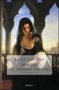 Novelle del mondo occulto - Luigi Capuana - copertina