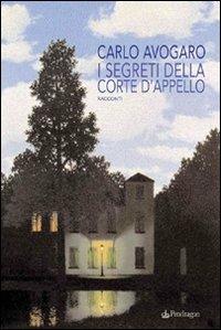 I segreti della corte d'appello - Carlo Avogaro - copertina