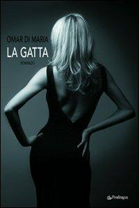 La gatta - Omar Di Maria - copertina