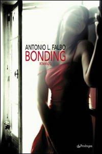 Bonding - Antonio L. Falbo - copertina